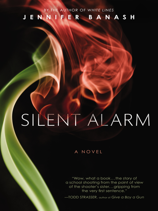 Title details for Silent Alarm by Jennifer Banash - Available